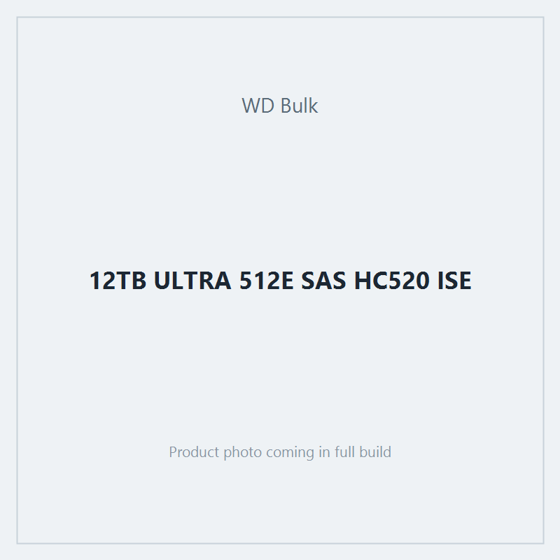 12TB ULTRA 512E SAS HC520 ISE