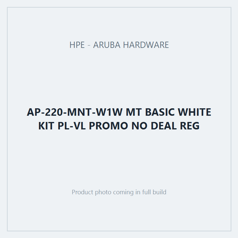AP-220-MNT-W1W MT BASIC WHITE KIT PL-VL PROMO NO DEAL REG