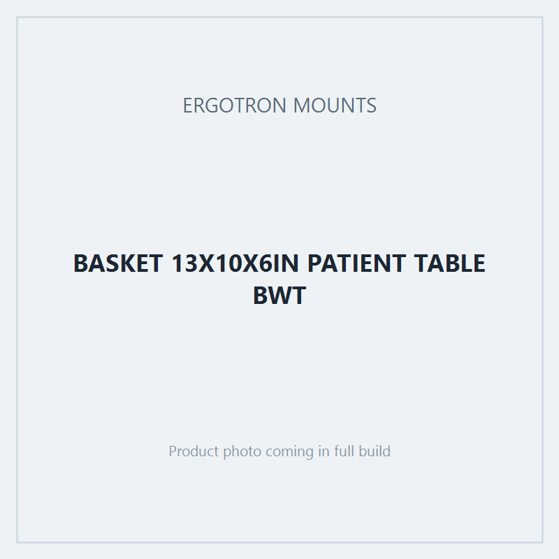 BASKET 13X10X6IN PATIENT TABLE BWT