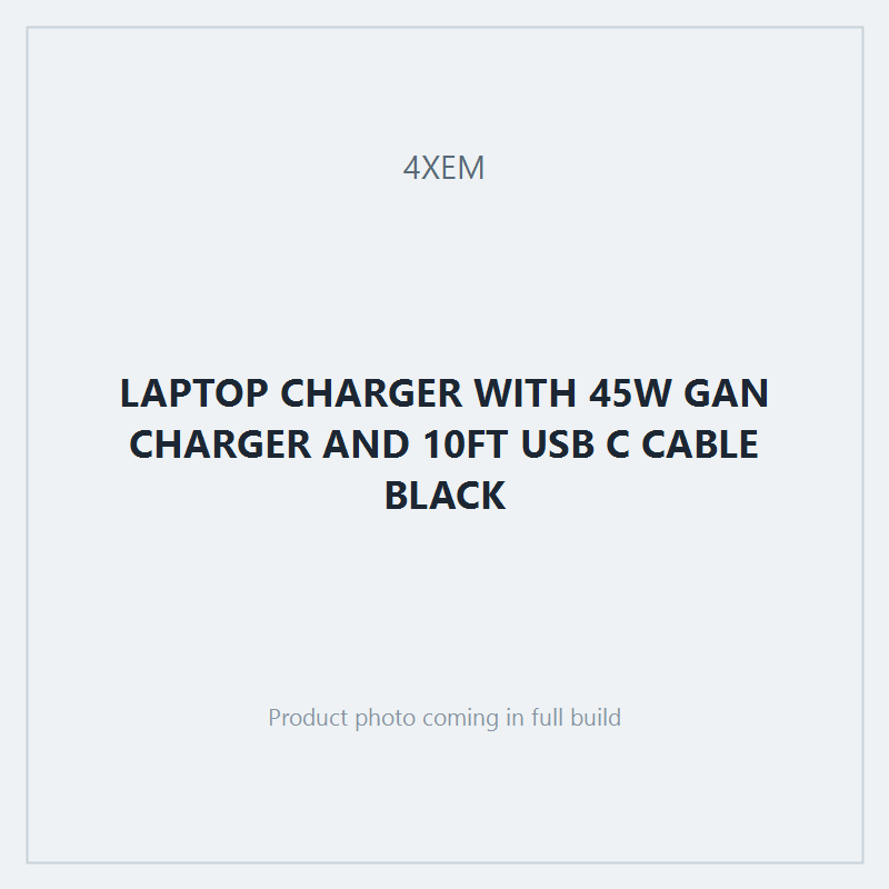 LAPTOP CHARGER WITH 45W GAN CHARGER AND 10FT USB C CABLE BLACK
