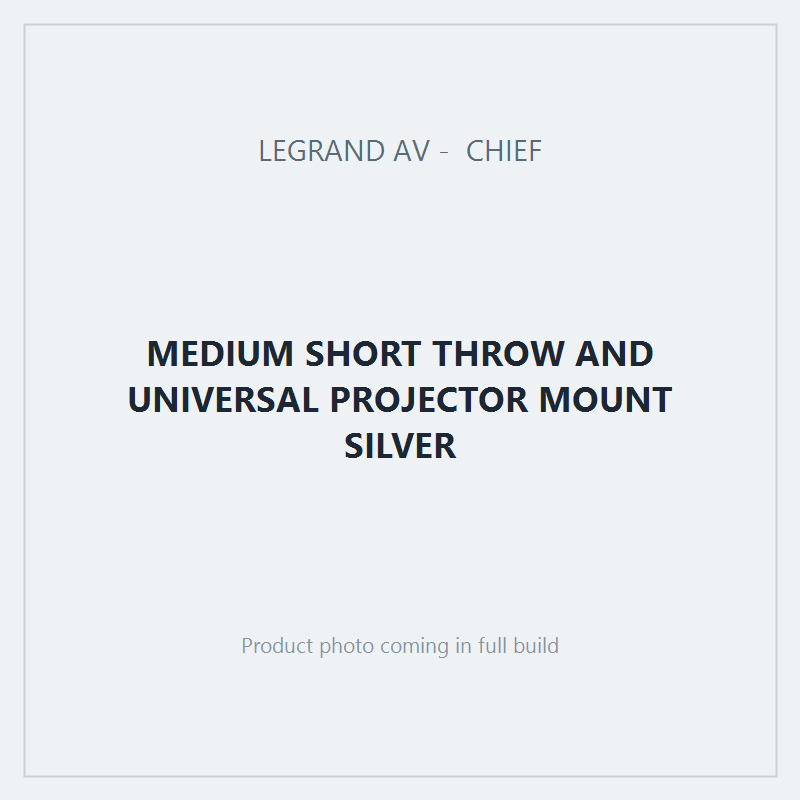MEDIUM SHORT THROW AND UNIVERSAL PROJECTOR MOUNT SILVER