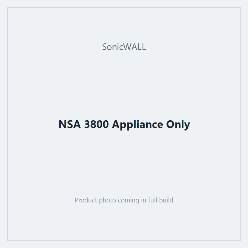 NSA 3800 Appliance Only