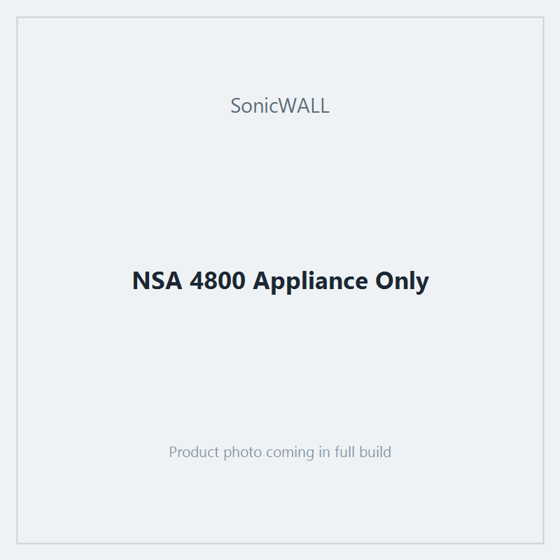 NSA 4800 Appliance Only