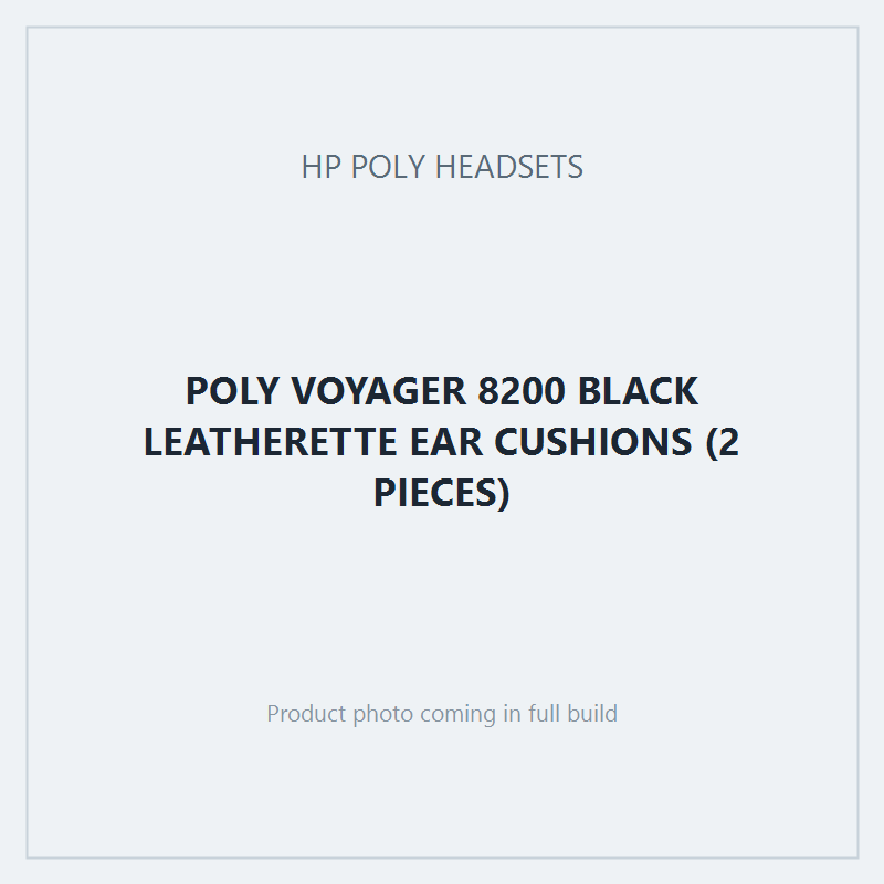 POLY VOYAGER 8200 BLACK LEATHERETTE EAR CUSHIONS (2 PIECES)