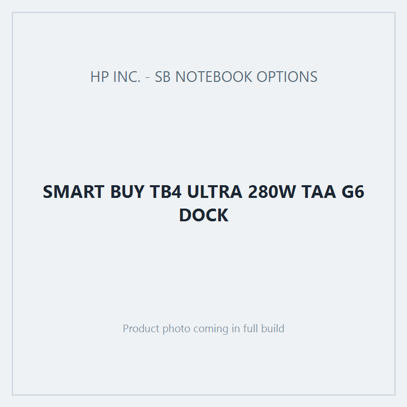 SMART BUY TB4 ULTRA 280W TAA G6 DOCK