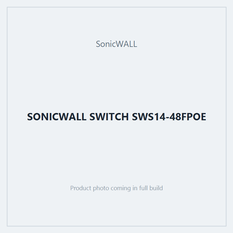 SONICWALL SWITCH SWS14-48FPOE