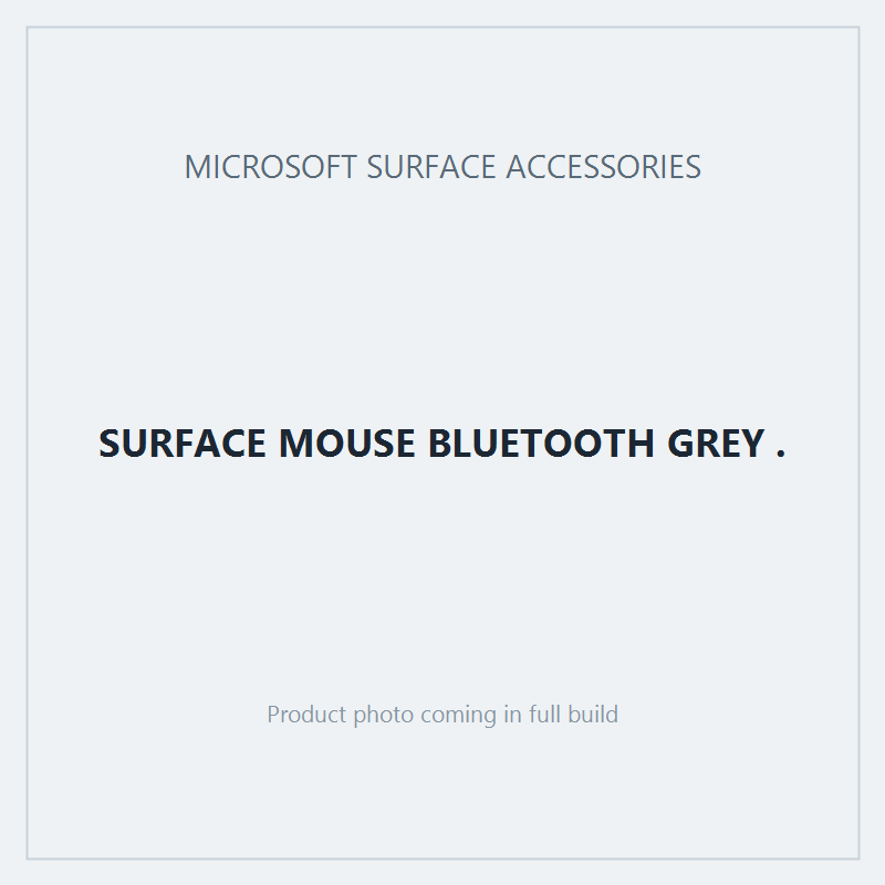 SURFACE MOUSE BLUETOOTH GREY .