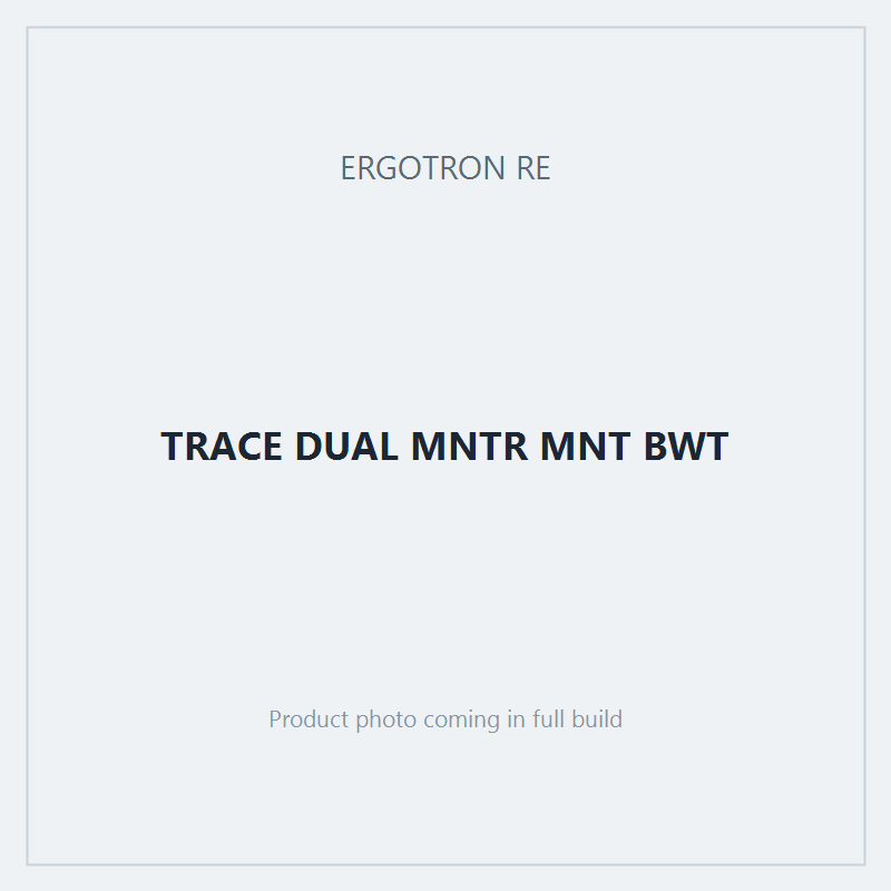 TRACE DUAL MNTR MNT BWT
